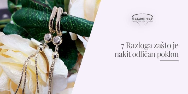 7 Razloga zašto je nakit odličan poklon
